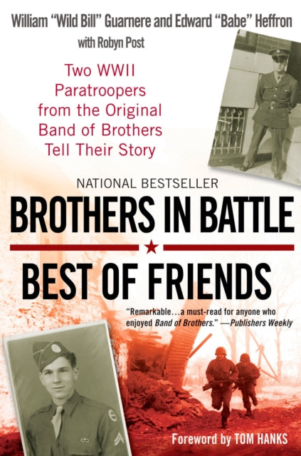 Brothers in Battle Best of Friends