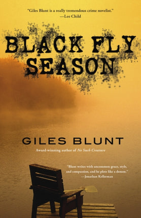 Black Fly Season A Thriller