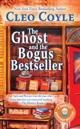 The Ghost And The Bogus Bestseller: A Haunted Bookshop Mystery