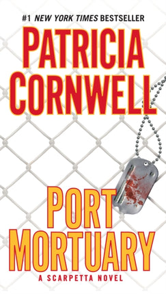 Port Mortuary: Scarpetta (Book 18)