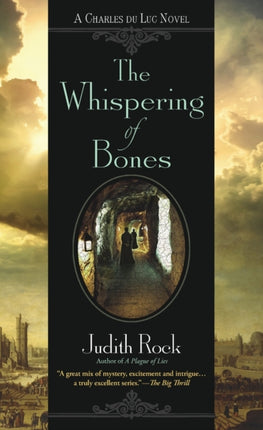 The Whispering of Bones 4 Charles Du Luc Novel