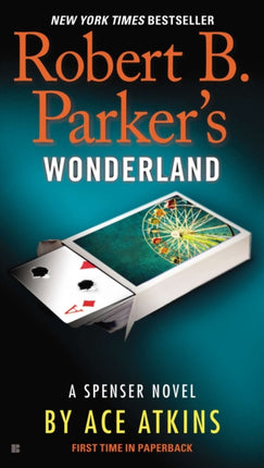 Robert B. Parkers Wonderland