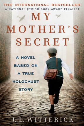 My Mothers Secret Based on a True Holocaust Story
