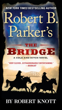 Robert B. Parkers The Bridge