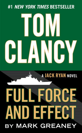 Tom Clancy Full Force and Effect