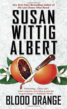 Blood Orange: A China Bayles Mystery