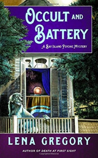 Occult And Battery: A Bay Island Psychic Mystery