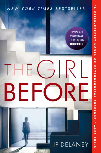 The Girl Before: A Novel