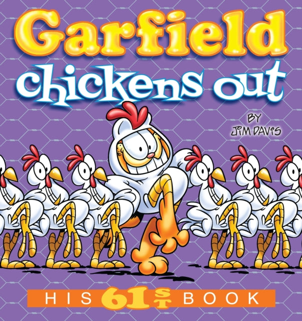 Garfield Chickens Out: His 61st Book