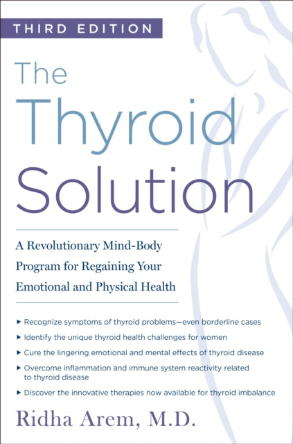 The Thyroid Solution Third Edition A