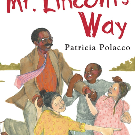 Mr. Lincolns Way