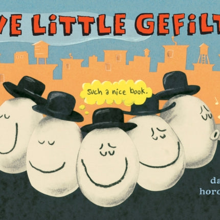 Five Little Gefiltes