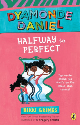 Halfway to Perfect: A Dyamonde Daniel Book