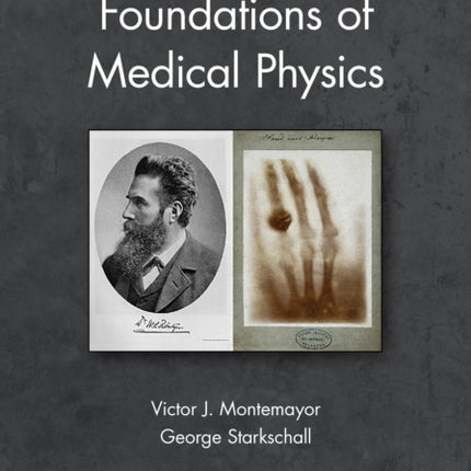 Foundations of Medical Physics