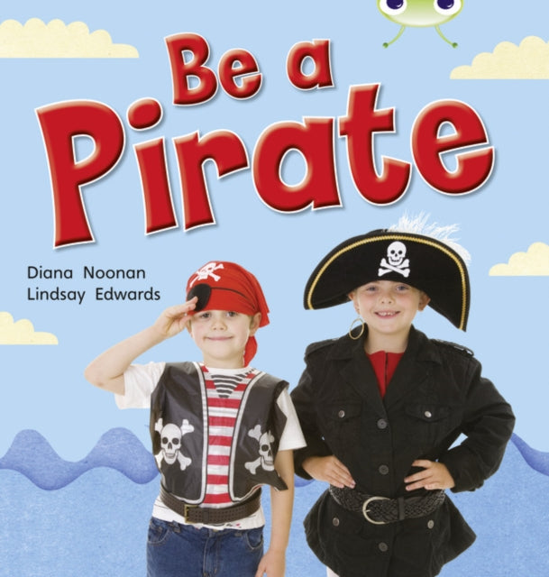 Bug Club Nonfiction Red B KS1 Be a Pirate 6 pack