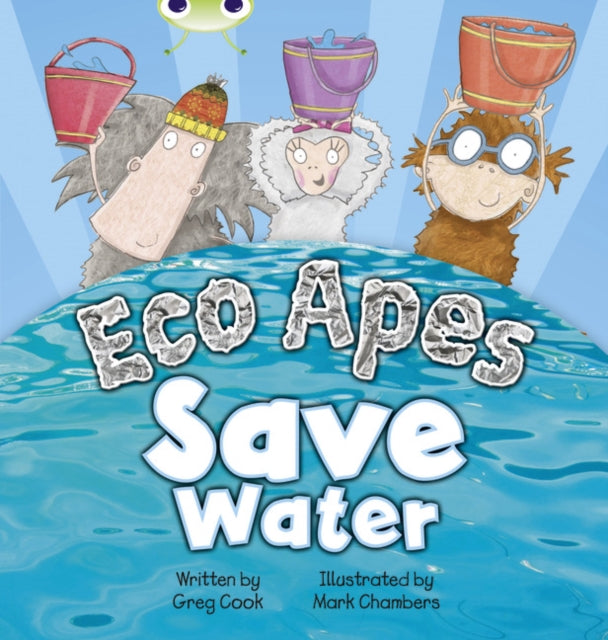 Bug Club Red B KS1 Eco Apes Save Water 6pack