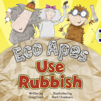 Bug Club Red A KS1 Eco Apes Use Rubbish 6pack