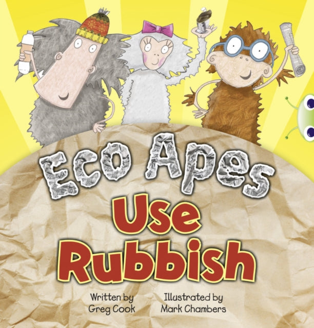 Bug Club Red A KS1 Eco Apes Use Rubbish 6pack