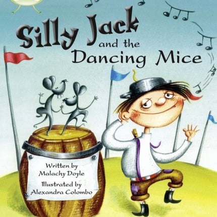 Bug Club Green B1B Silly Jack and the Dancing Mice 6pack