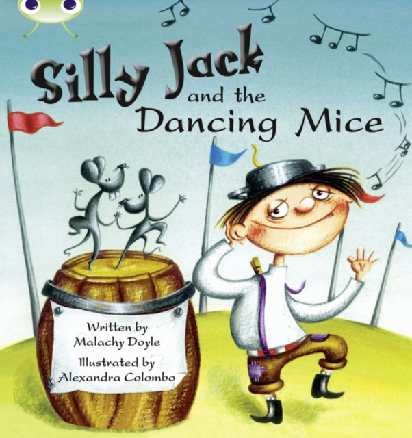 Bug Club Green B1B Silly Jack and the Dancing Mice 6pack