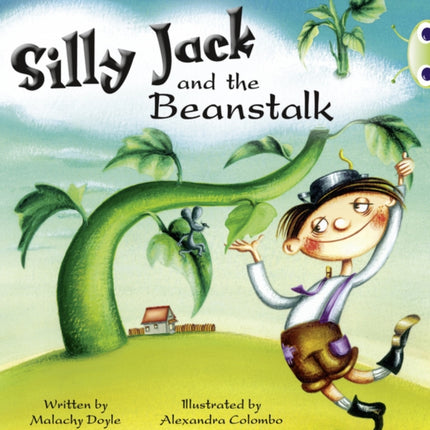 Bug Club Green A1B Silly Jack and the Beanstalk 6pack