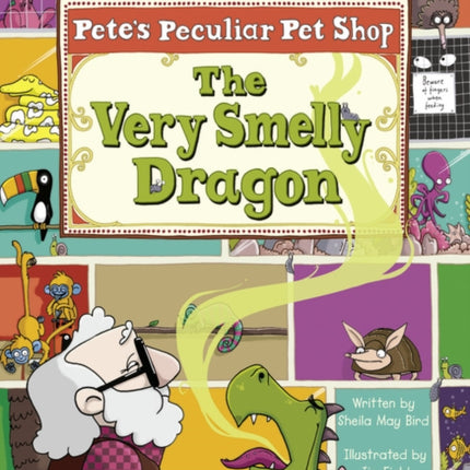 Bug Club Gold A2B Petes Peculiar Pet Shop The Very Smelly Dragon 6pack