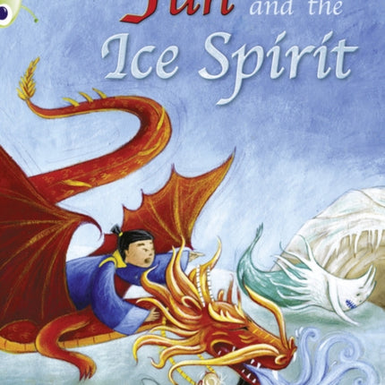 Bug Club Turquoise B1A Yun and the Ice Spirit