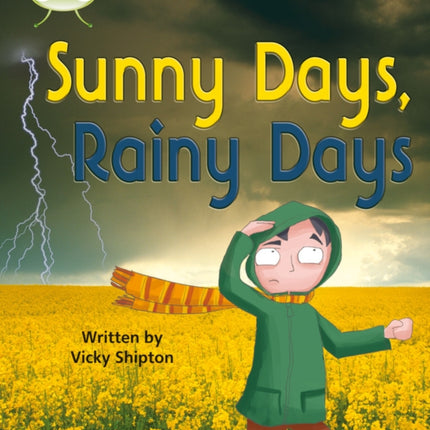 Bug Club Phonics - Phase 5 Unit 15: Sunny Days