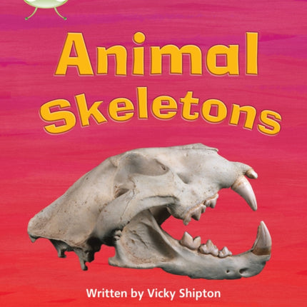 Bug Club Phonics - Phase 5 Unit 17: Animal Skeletons