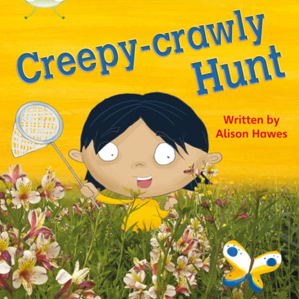 Bug Club Phonics  Phase 5 Unit 19 Creepy Crawly