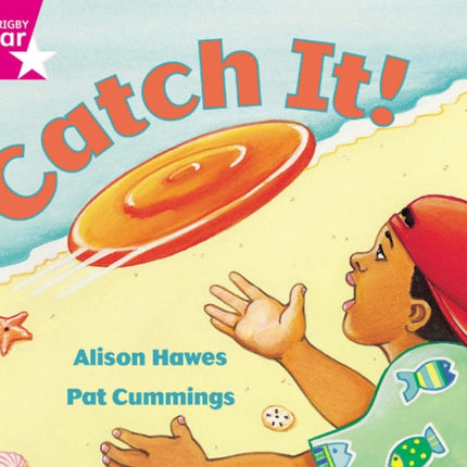 Rigby Star Guided Reception: Pink Level: Catch It Pupil Book (single)