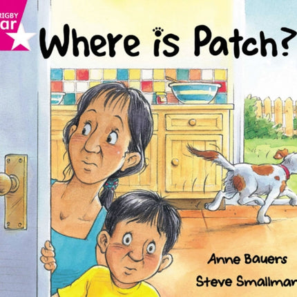 Rigby Star Guided Reception: Pink Level: Where's Patch? Pupil Book (single)