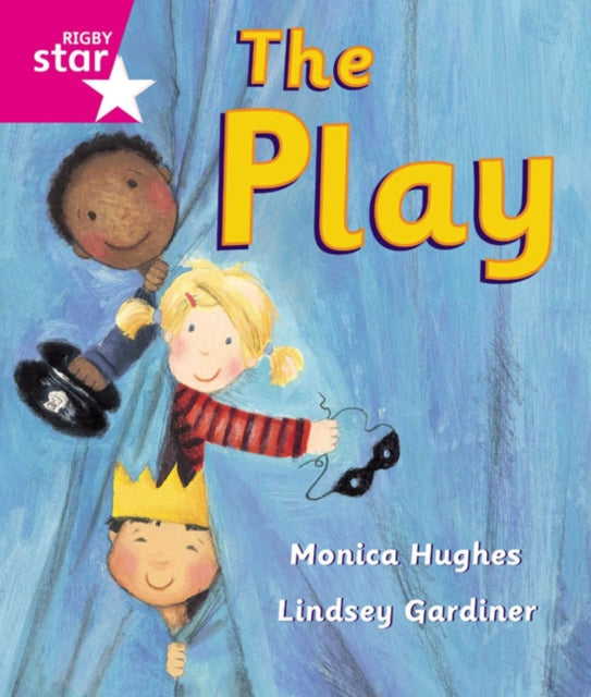 Rigby Star Guided Reception Pink Level The Play