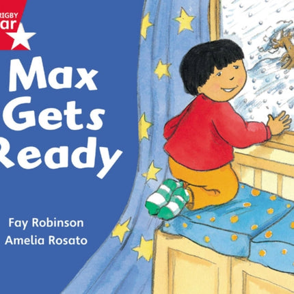 Rigby Star Guided Reception: Red Level: Max Gets Ready Pupil Book (single)