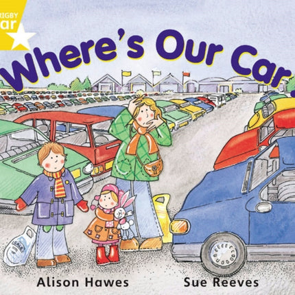 Rigby Star Guided Year 1 Yellow Level:  Where's Our Car? Pupil Book (single)