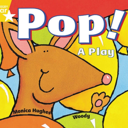 Rigby Star Guided 1 Yellow Level  Pop A Play