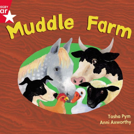 Rigby Star GuidedPhonic Opportunity Readers Red: Muddle Farm