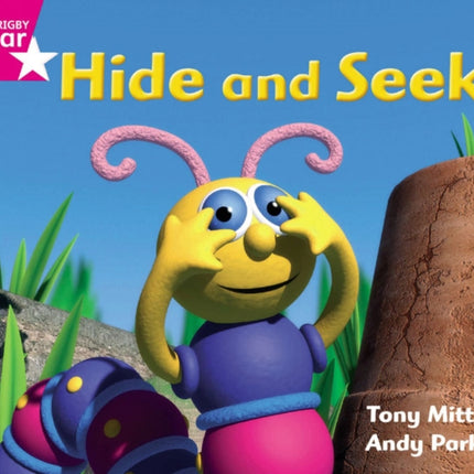 Rigby Star Guided Phonic Opportunity Readers Pink: Hide And Seek