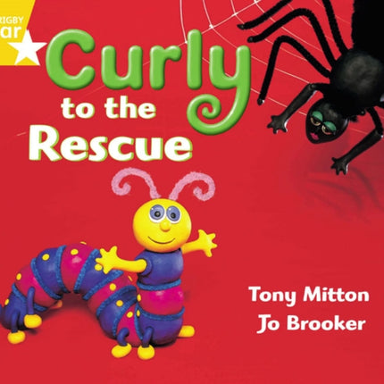 Rigby Star Guided Year 1 Yellow LEvel Curly to