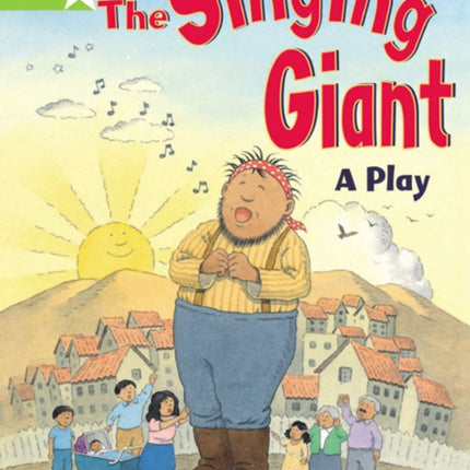 Rigby Star Guided 1 Green Level: The Singing Giant, Play, Pupil Book (single)