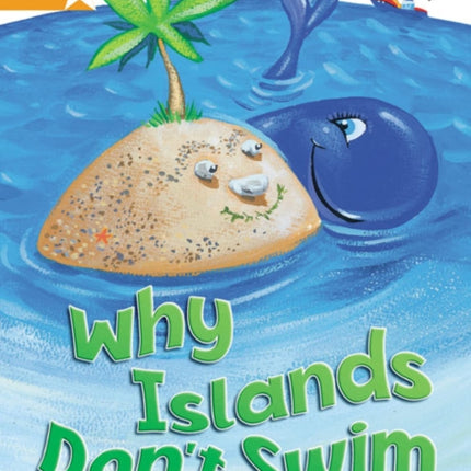 Rigby Star Independent Orange Reader 1 Why Islands Don't Swim