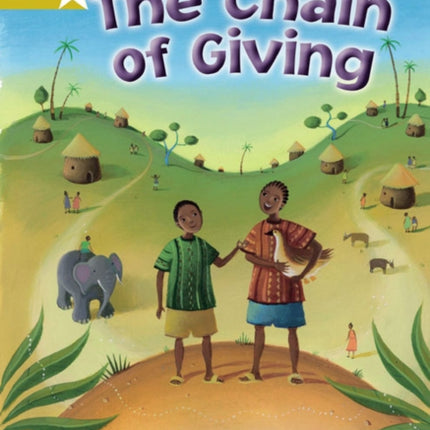 Rigby Star Independent Year 2 Gold Fiction The Chain of Giving Single