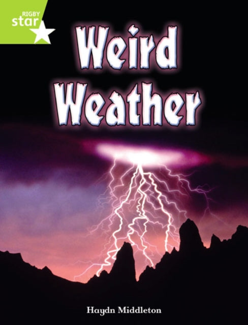 Rigby Star Indep Year 2 Lime Non Fiction Weird