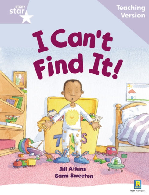 Rigby Star Guided Reading Lilac Level I Cant Find