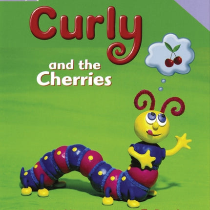 Rigby Star Guided Reading Lilac Level: Curly and the Cherries Teaching Version