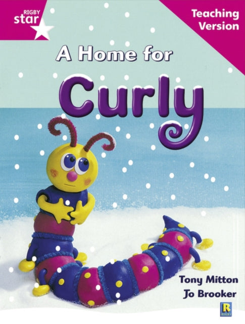 Rigby Star Guided Reading Pink Level A Home for