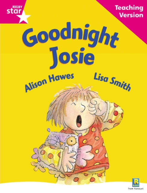 Rigby Star Guided Reading Pink Level Goodnight