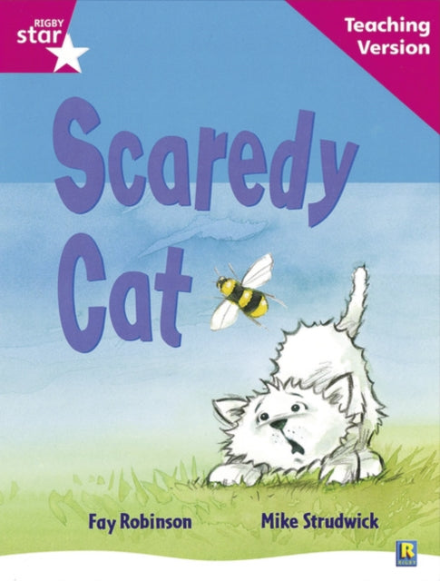 Rigby Star Guided Reading Pink Level Scaredy Cat