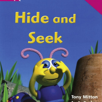 Rigby Star Phonic Guided Reading Pink Level: Hide and Seek Teaching Version