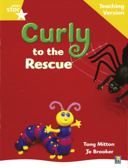 Rigby Star Guided Reading Yellow Level Curly to